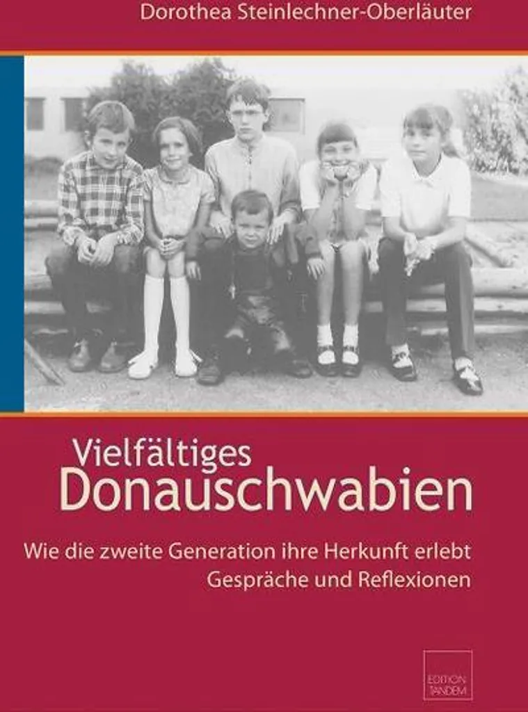 Album Illustré Vielfältiges Donauschwabien : Traditions du Sud-Est Européen