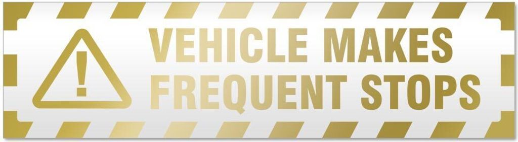 Kiwistar Vehicle Makes Frequent Stops gestreift Magnetschild Schild magnetisch - 20cm Gold - Magnetfolie für Auto PKW Kfz