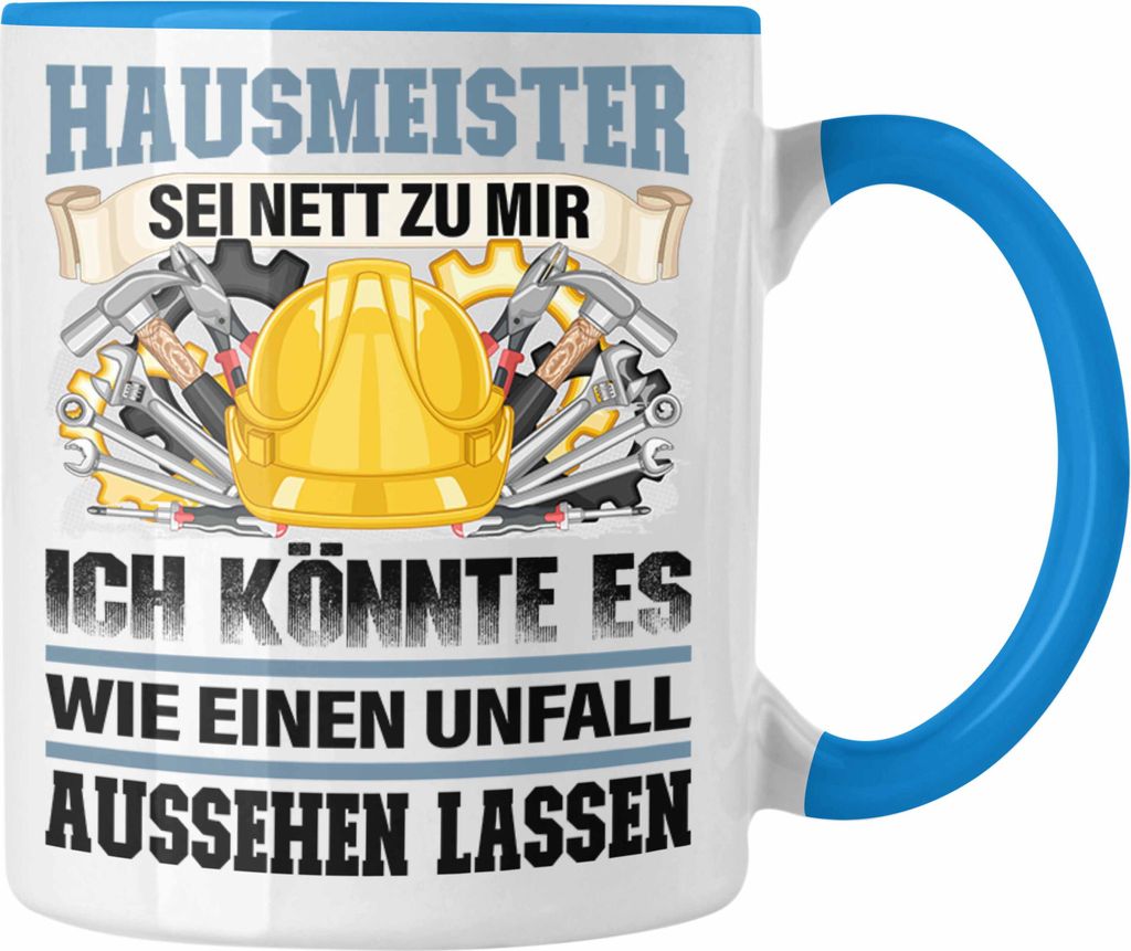 Trendation - Hausmeister Tasse Geschenk Lustiger Spruch für Facility Manager Geschenkidee (Blau)