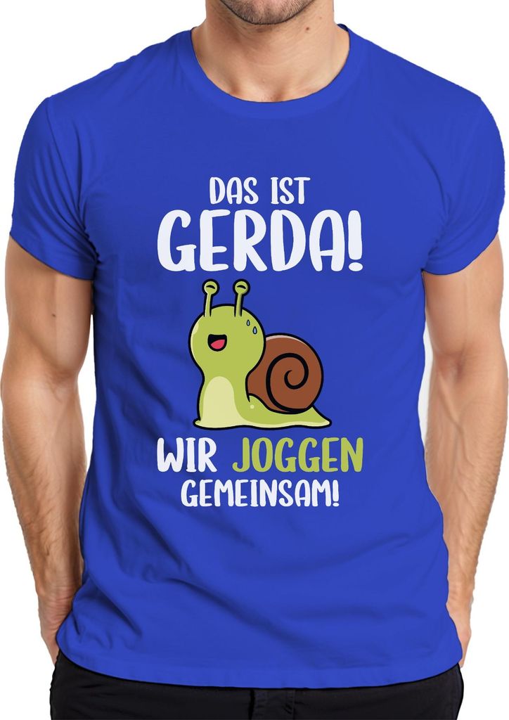Das ist Gerda wir joggen gemeinsam Schnecke Laufteam Läufer Humor Herren T-Shirt, Blau, 3XL