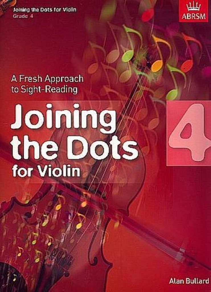 Joining the Dots for Violin, Grade 4