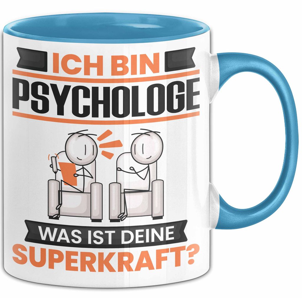 Psychologe Tasse Geschenk für Psychologe Geburtstag Lustiger Spruch Kaffee-Becher Was Ist Deine Superkraft (Blau)