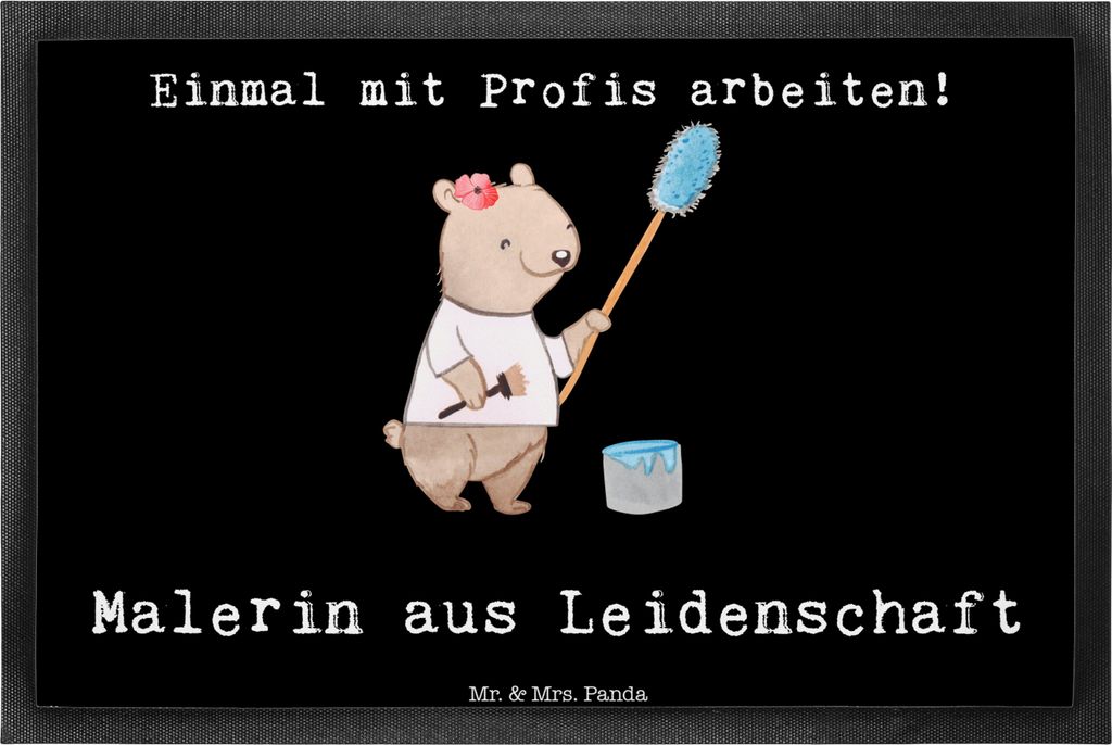 Mr. & Mrs. Panda fußmatte Malerin Leidenschaft 40 x 60 cm - Schwarz - Geschenk, Schmutzmatte, Schmutzfangmatte, Gesellenprüfung, Maler, teppichma...