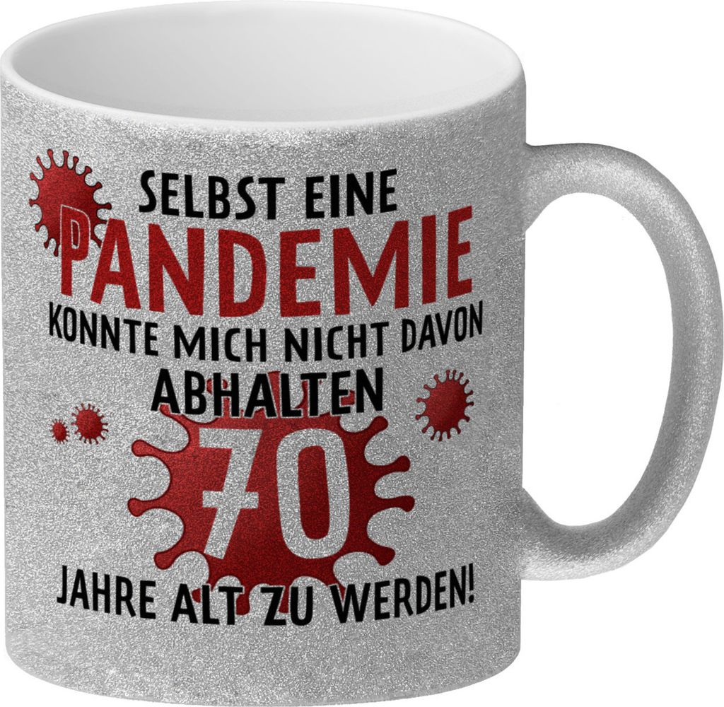 Witziger Glitzer-Kaffeebecher für den 70. Geburtstag mit Motiv: Pandemie