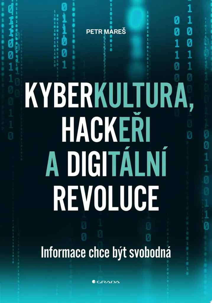 Comprendre la Cyberculture et les Hackers avec le livre de Petr Mareš