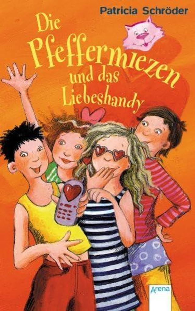 Schröder, P: Pfeffermiezen und das Liebeshandy