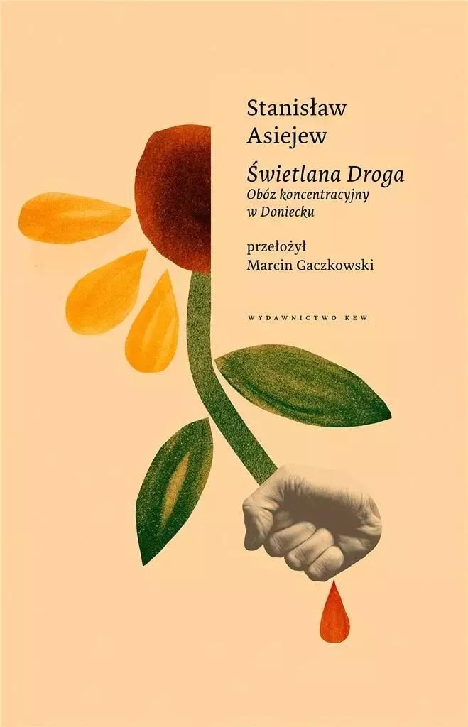 Świetlana droga - Stanisław Asiejew (Literatur und Geschichte auf Polnisch)