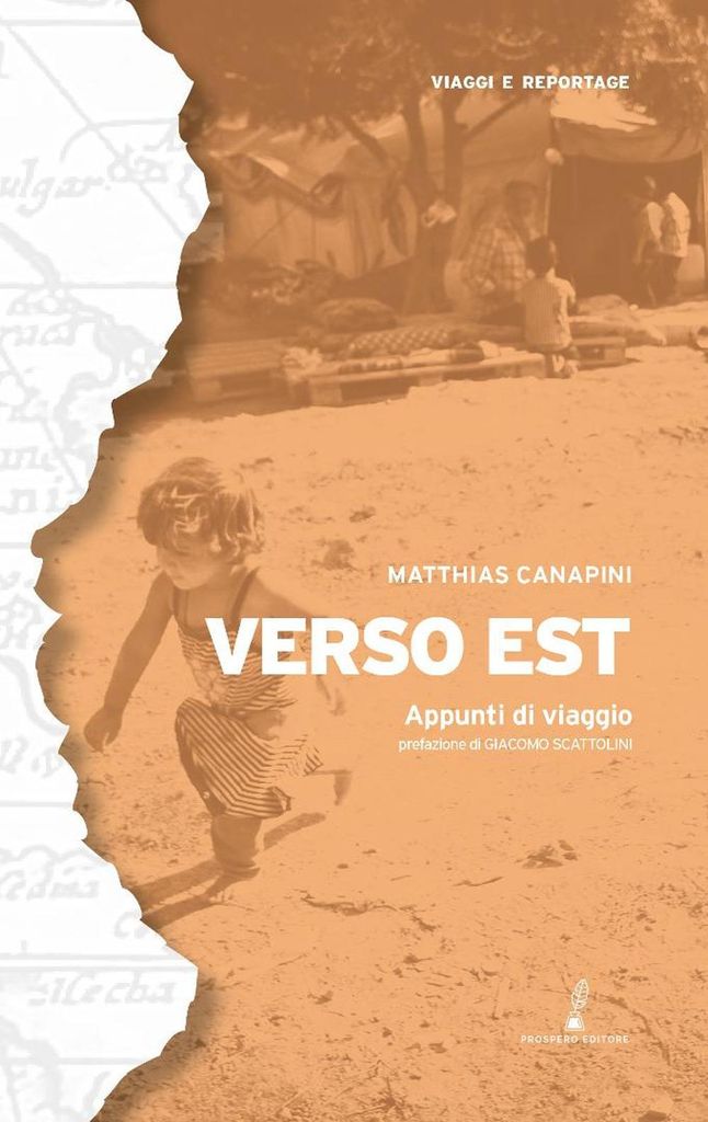 Verso Est. Appunti di viaggio