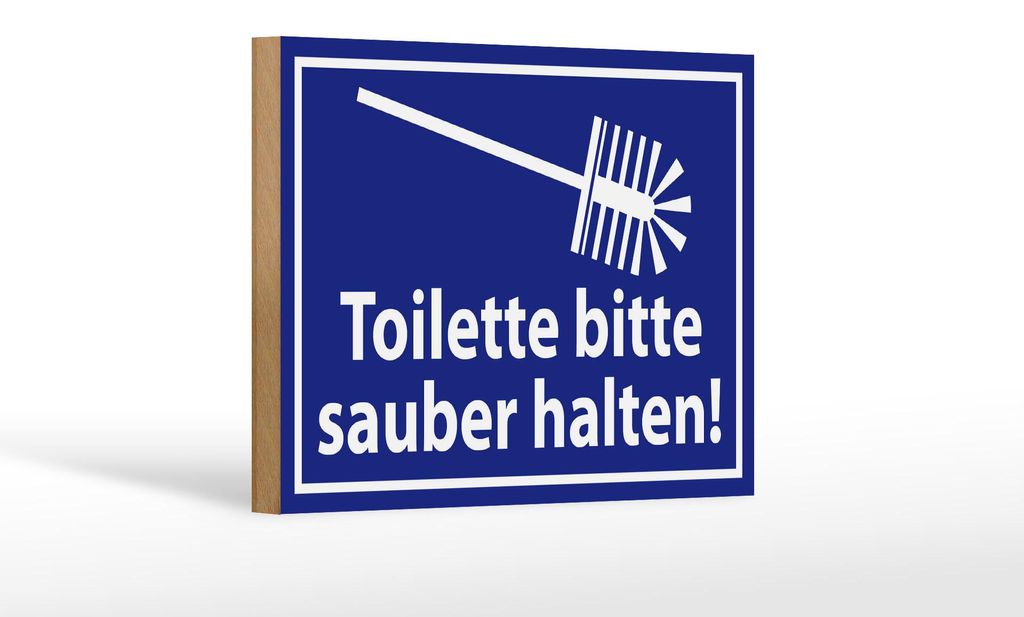 Holzschild Spruch 18x12cm Toilette bitte sauber halten