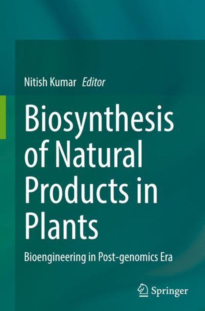 Biosynthesis of Natural Products in Plants