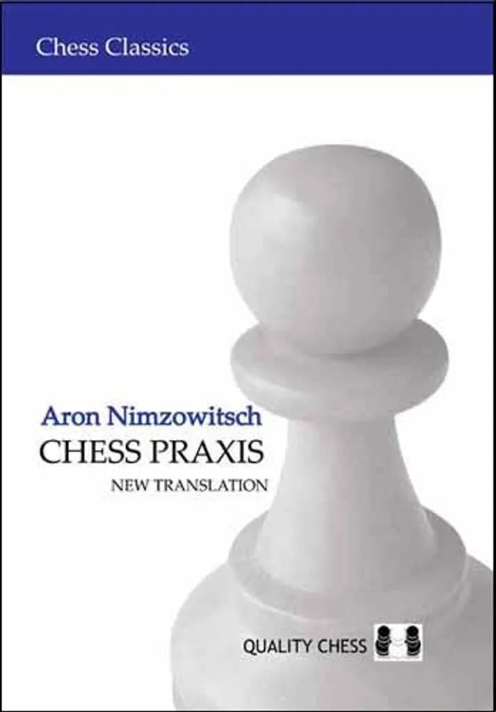 Chess Praxis Aron Nimzowitsch Livre Échecs Classique Édition Brochée