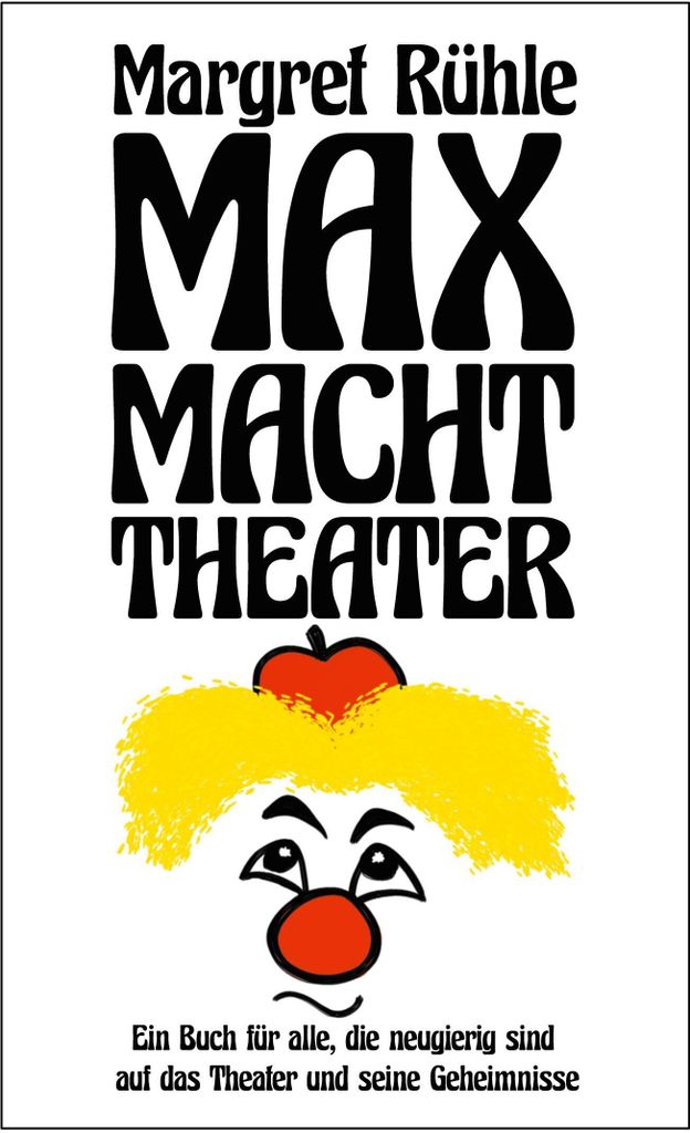 Max macht Theater