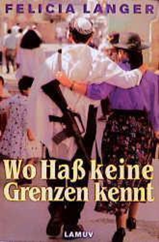 Wo Haß keine Grenzen kennt
