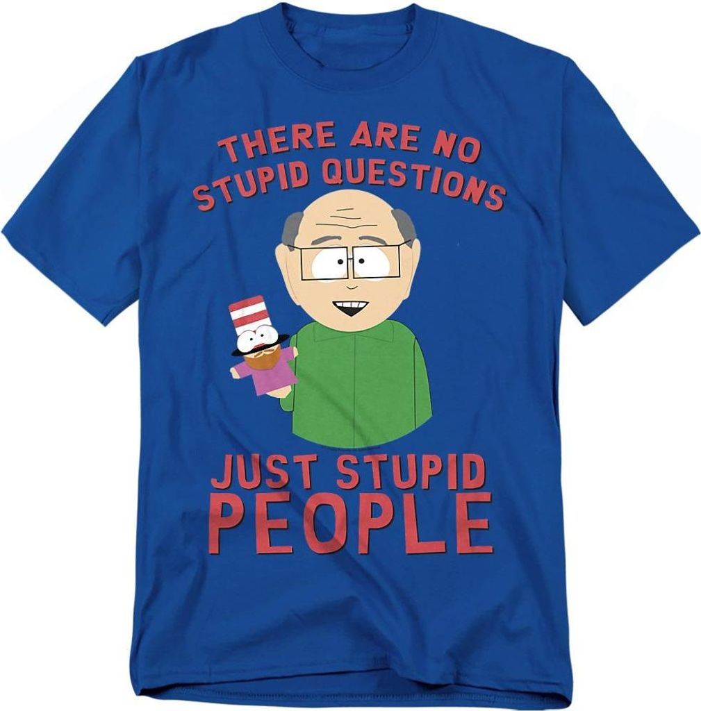 South Park - "No Stupid Questions" T-Shirt für Herren/Damen Uni TV20784 (4XL) (Königsblau)