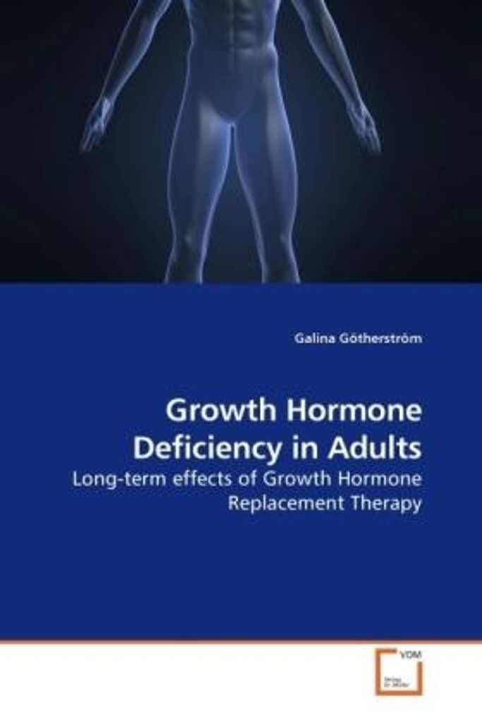 Götherström, G: Growth Hormone Deficiency in Adults