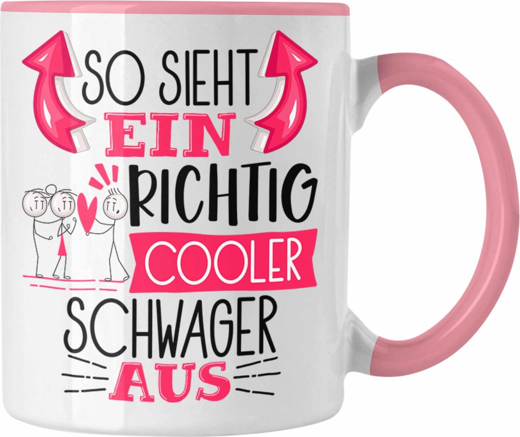 Trendation - So Sieht Ein Richtig Cooler Schwager Aus Geschenk Tasse Lustiger Spruch Geschenkidee (Rosa)