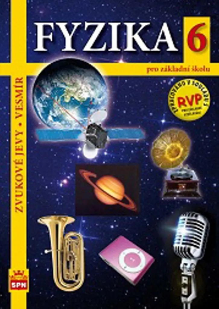 Manuel Scolaire de Physique 6ème - Phénomènes Sonores et Espace Fyzika