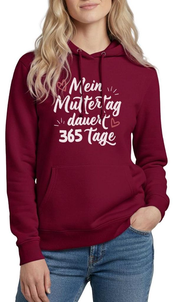 Spreadshirt Mein Muttertag dauert 365 Tage Damen Hoodie, L, Bordeaux