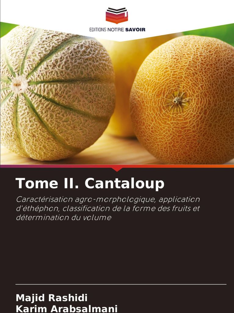 Tome II. Cantaloup