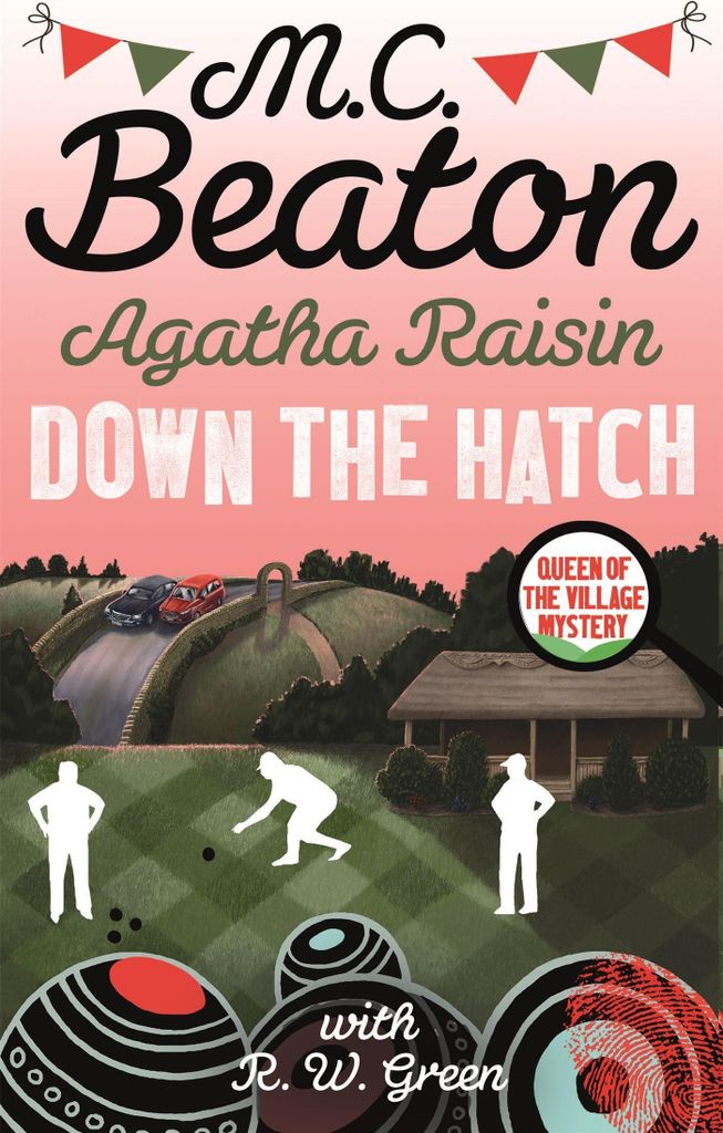 Agatha Raisin in Down the Hatch