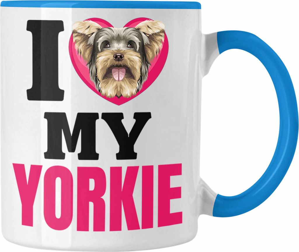 Trendation - Yorkie Besitzerin Tasse Geschenk Lustiger Spruch Geschenkidee I Love My Yorkie (Blau)
