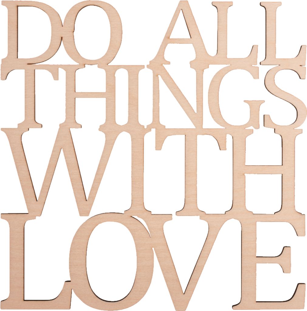 Rayher Holzschrift Do all things with love 18x18 cm Deko Schriftzug Wanddeko