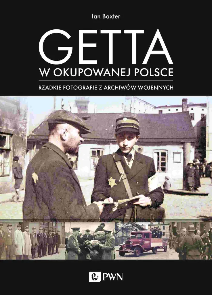 Ghettos en Pologne occupée : témoignages et archives du système nazi