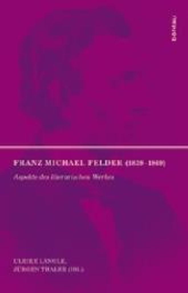 Franz Michael Felder (1839-1869)