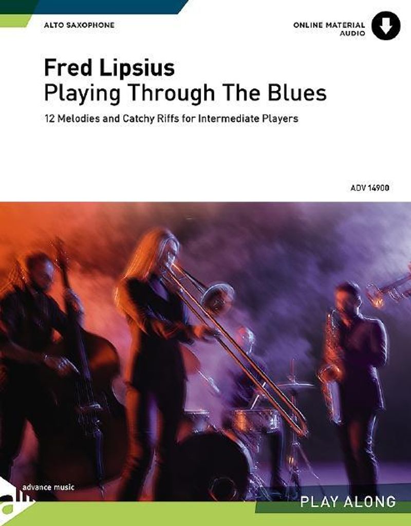 Playing Through The Blues - Alto Sax