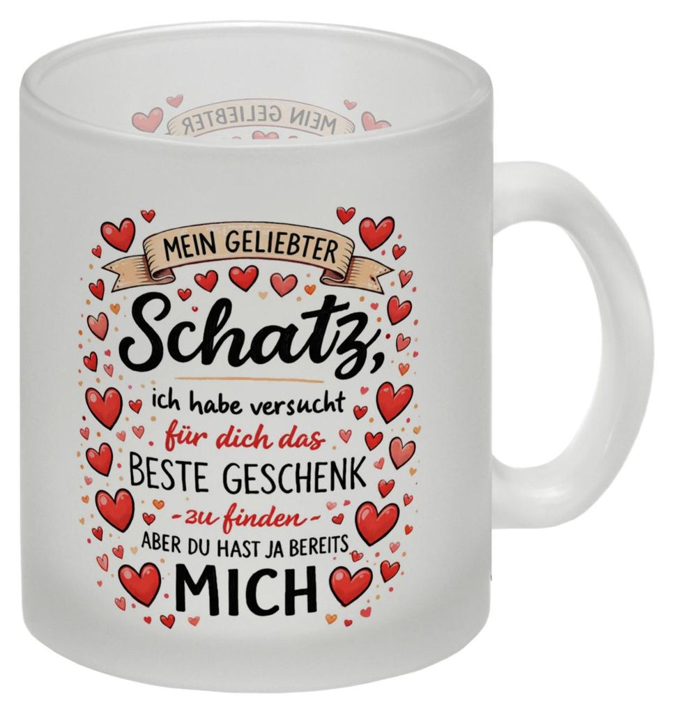 Schatz, ich habe versucht für dich BESTE GESCHENK zu finden Herzen Glas Tasse