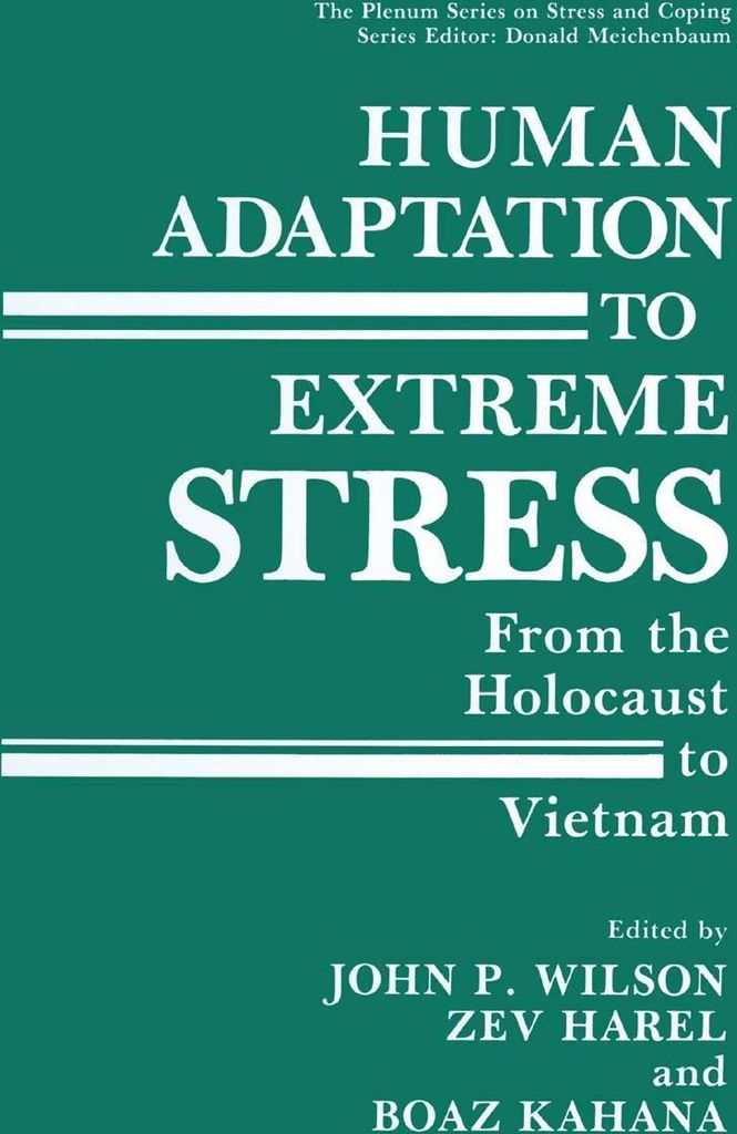 Human Adaptation to Extreme Stress