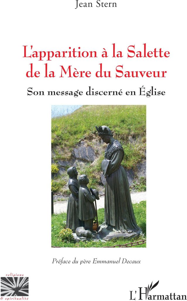 L'apparition à la Salette de la Mère du Sauveur
