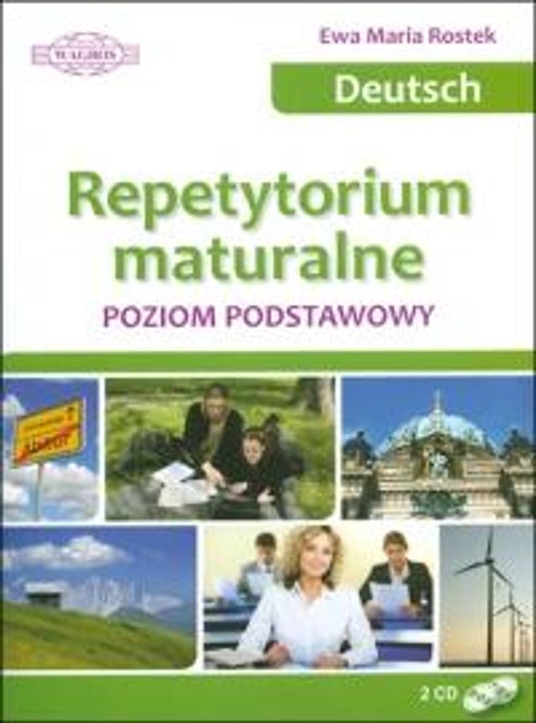 Repetytorium maturalne z języka niemieckiego poziom podstawowy + 2CD WAGROS