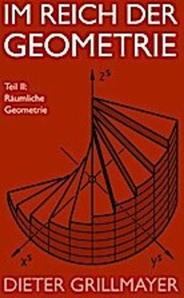 Im Reich der Geometrie, Teil II