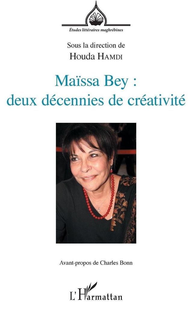Maïssa Bey : deux décennies de créativité