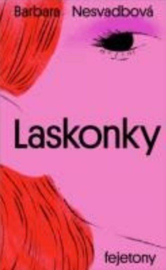 Laskonky | Barbara Nesvadbová