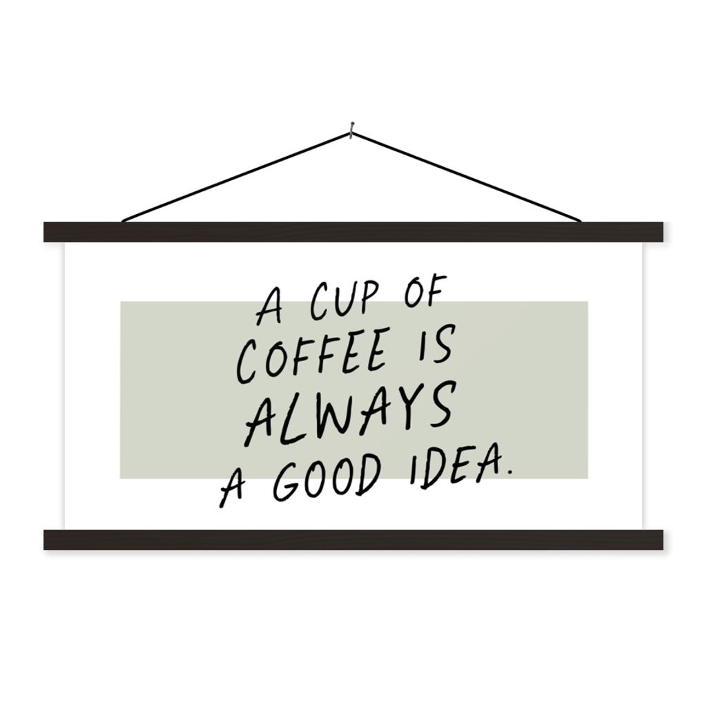 MuchoWow Textilposter Sprichwörter - Eine Tasse Kaffee ist immer eine gute Idee - Zitate - Kaffee 150x75 cm mit schwarzem Rahmen - Posterleiste