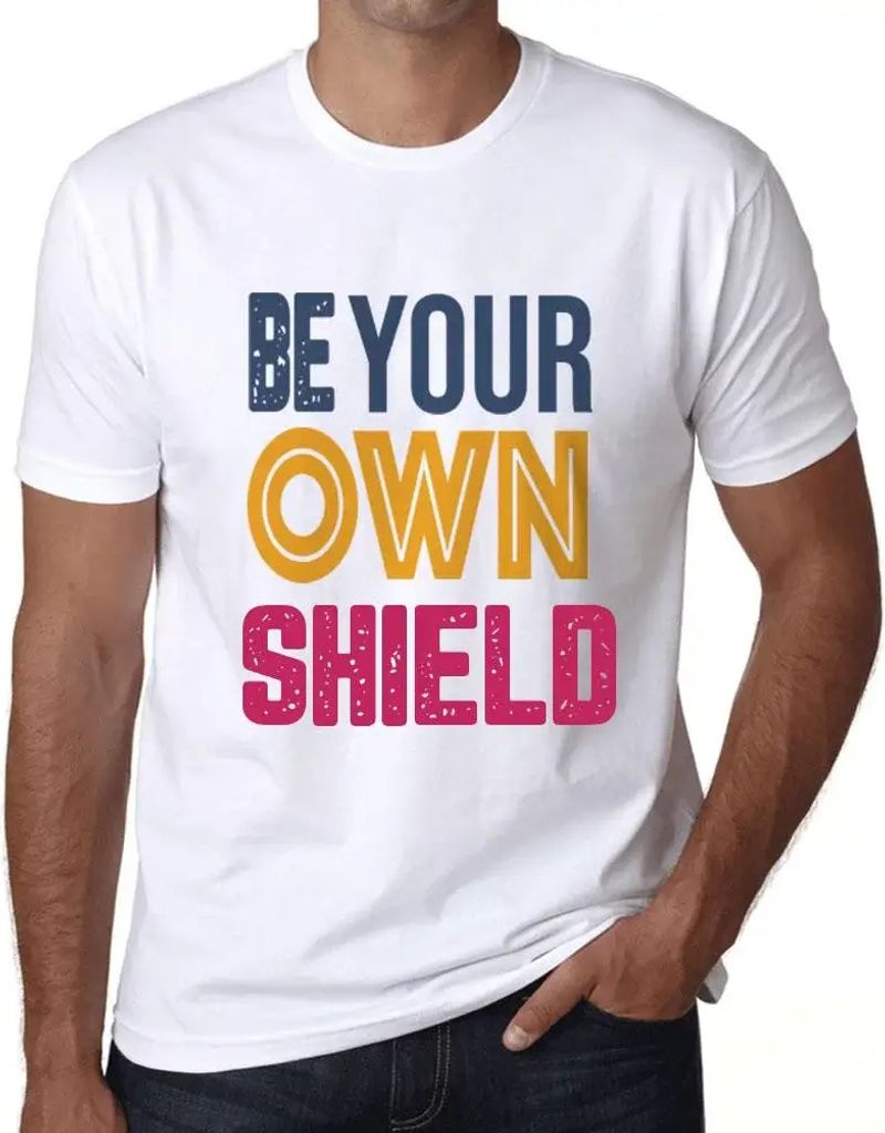 Herren Grafik T-Shirt Sei dein eigener Schild – Be Your Own Shield – Öko-Verantwortlich Vintage Jahrgang Kurzarm Lustige Druck Geburtstag Gesc...