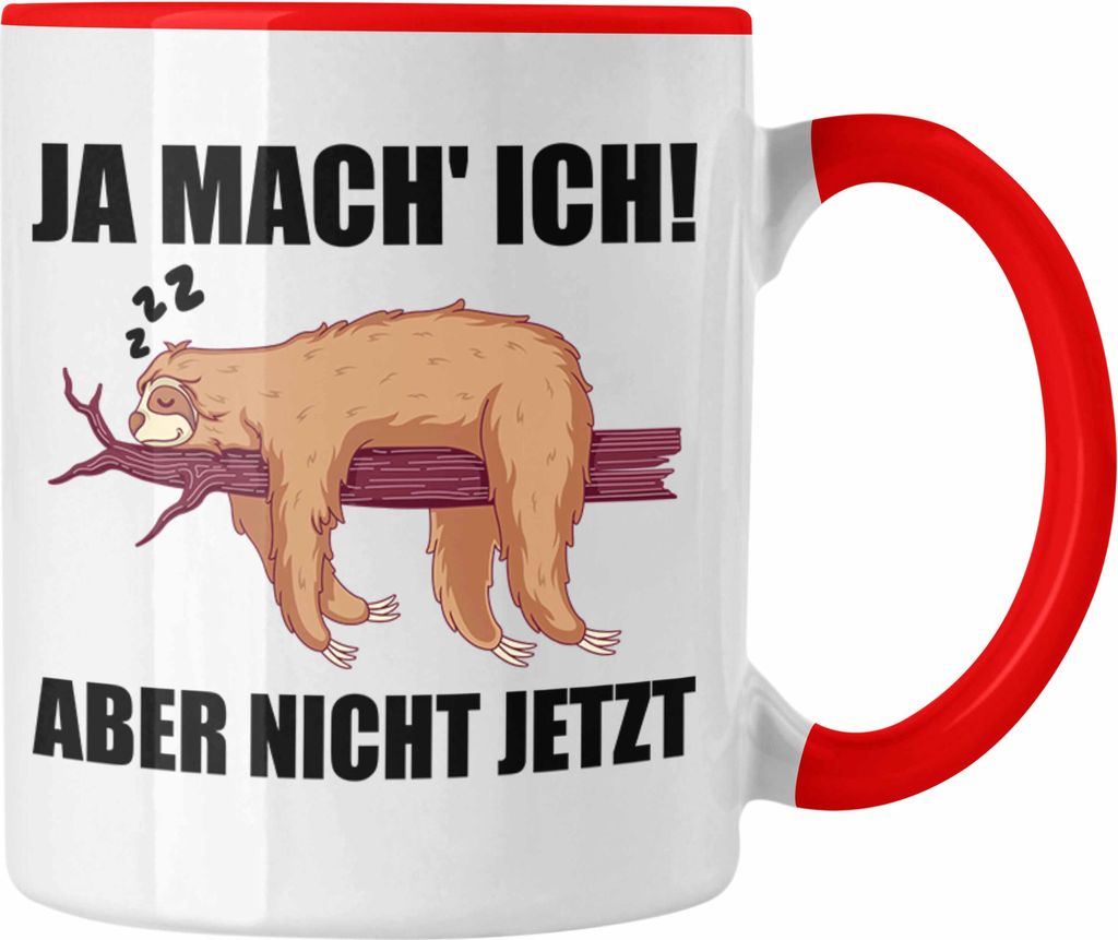 Trendation - Lustige Tasse Faultier Spruch Geschenk für Mitarbeiter Arbeitskollege Abschiedsgeschenk (Rot)