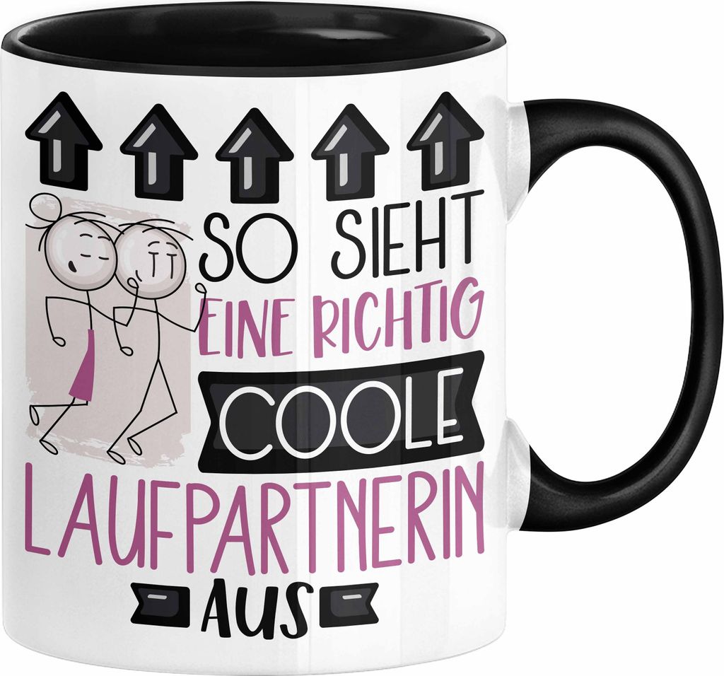 Laufpartnerin Geschenk Tasse Lustig Geschenkidee für Laufpartnerin Geburtstag So Sieht Eine Richtig Coole Laufpartnerin Aus Frauen Spruch (Schwarz)
