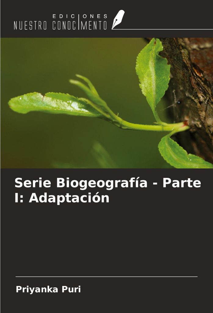 Serie Biogeografía - Parte I: Adaptación