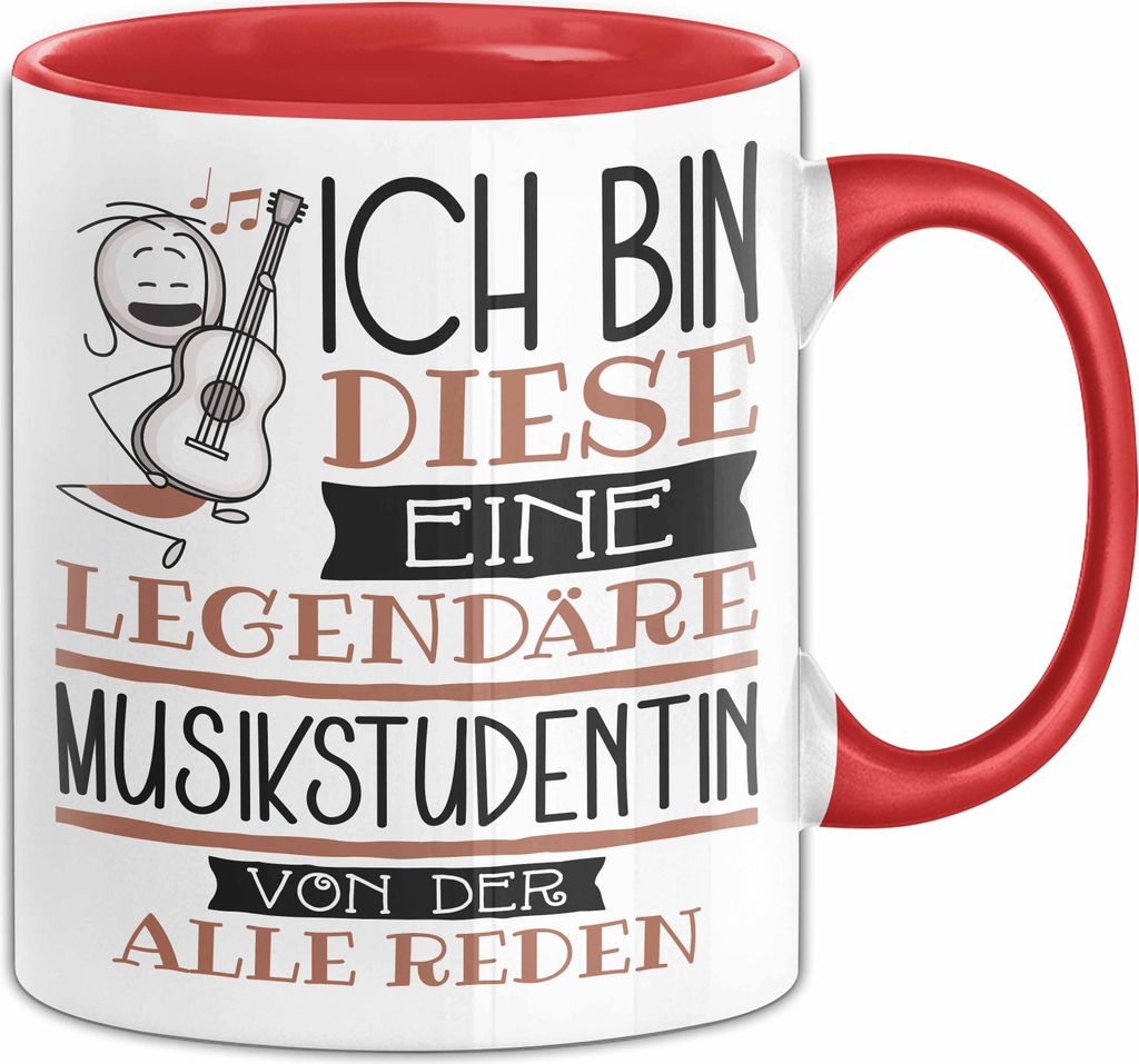 Musikstudentin Tasse Geschenk Ich Bin Diese Eine Legendäre Musikstudentin Von Der Alle Reden Geschenkidee Geburtstag Weihnachten (Rot)