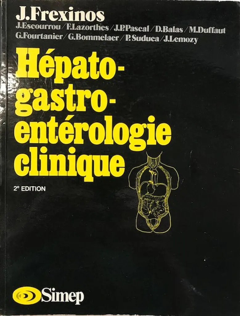 Hépato-Gastro-Entérologie Clinique - Manuel de référence 2e édition