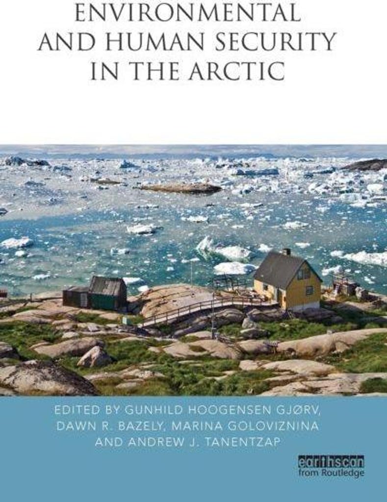Environmental and Human Security in the Arctic