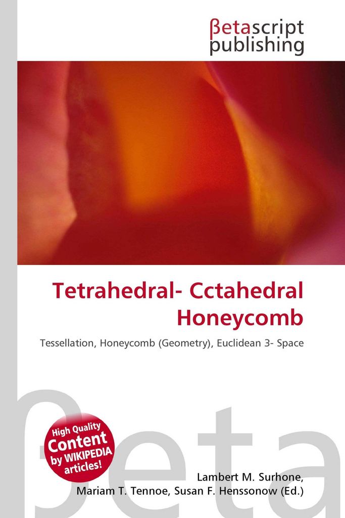 Tetrahedral- Cctahedral Honeycomb