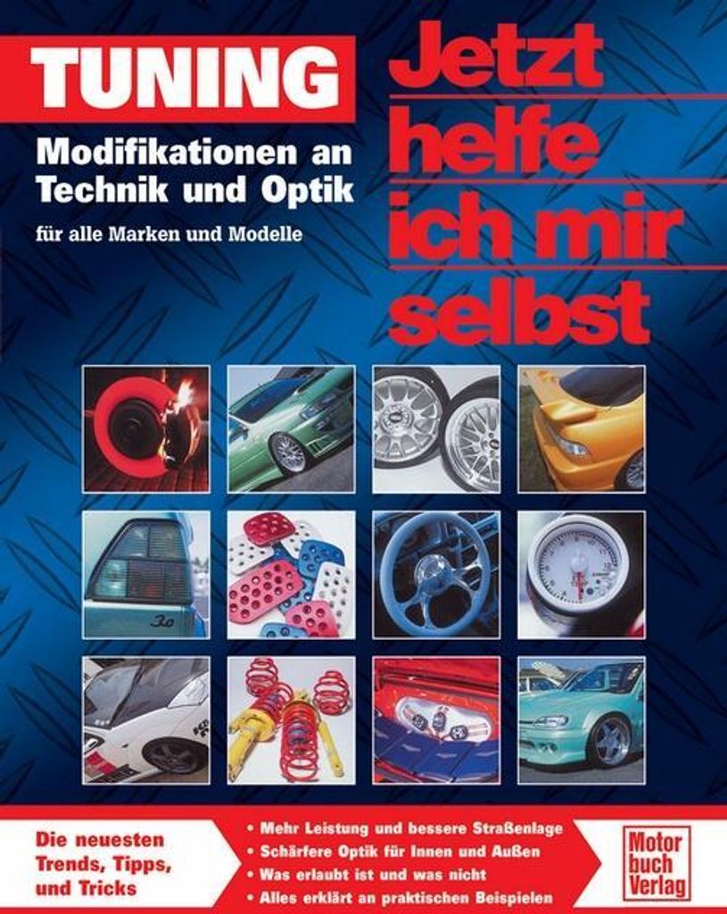 Jetzt helfe ich mir selbst - Tuning