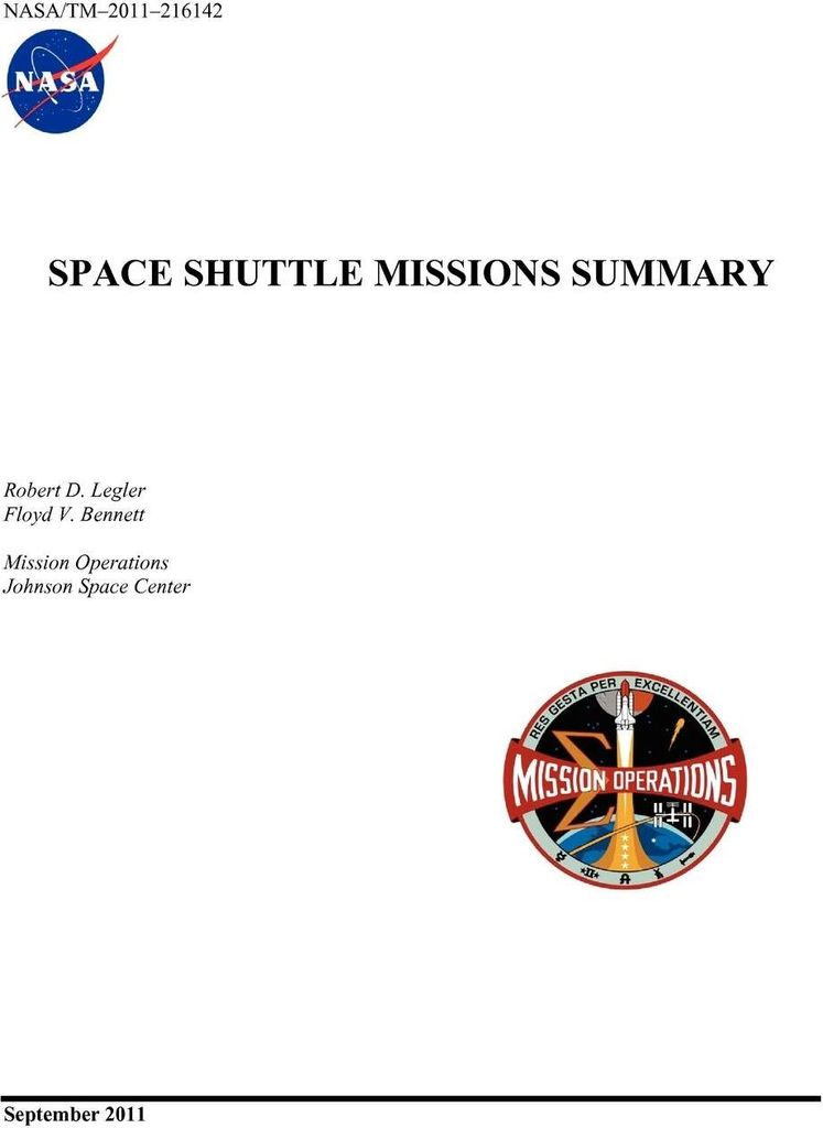 Space Shuttle Missions Summary (NASA/TM-2011-216142)