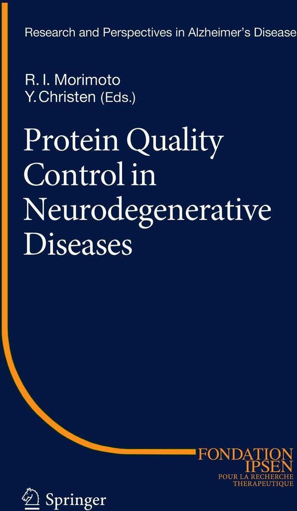 Protein Quality Control in Neurodegenerative Diseases