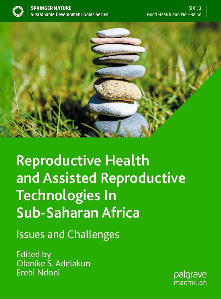 Reproductive Health and Assisted Reproductive Technologies In Sub-Saharan Africa