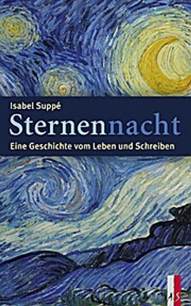 Sternennacht - EineGeschichtevomLebenundSchreiben